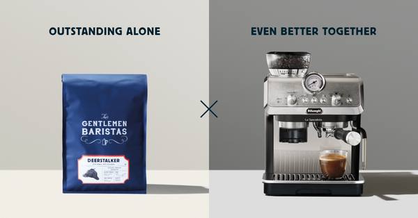 The Gentlemen Baristas X De'Longhi: Outstanding Alone. Even Better Together.